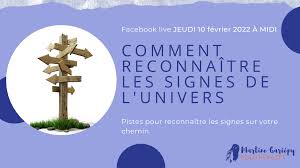 Les signes de l’univers : Comment les interpréter ?